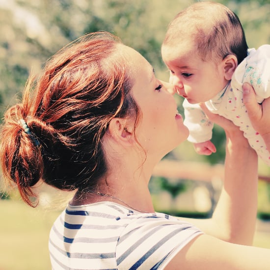 Becoming a Mom Will Change Your Life