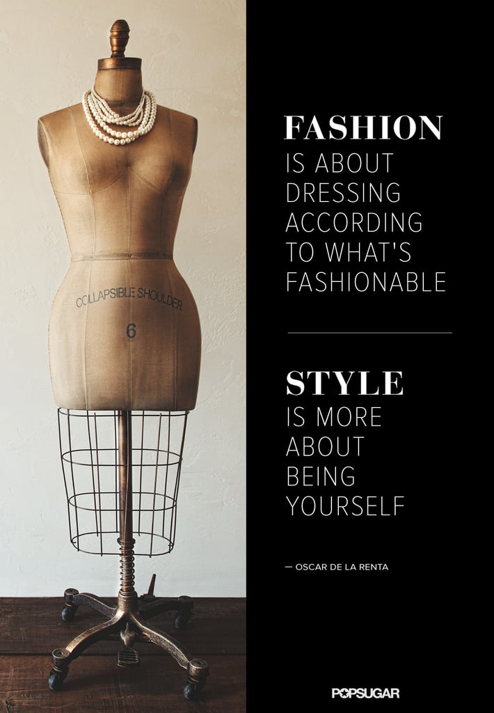 Fashion Quotes POPSUGAR Fashion Australia