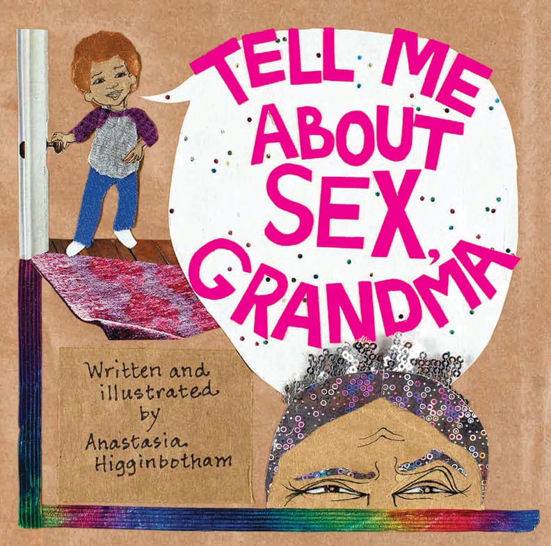 Tell Me About Sex, Grandma