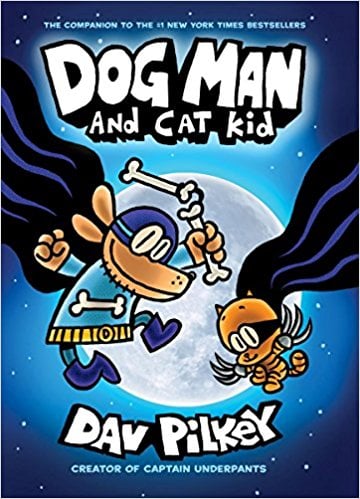 Ages 8+: Dog Man and Cat Kid