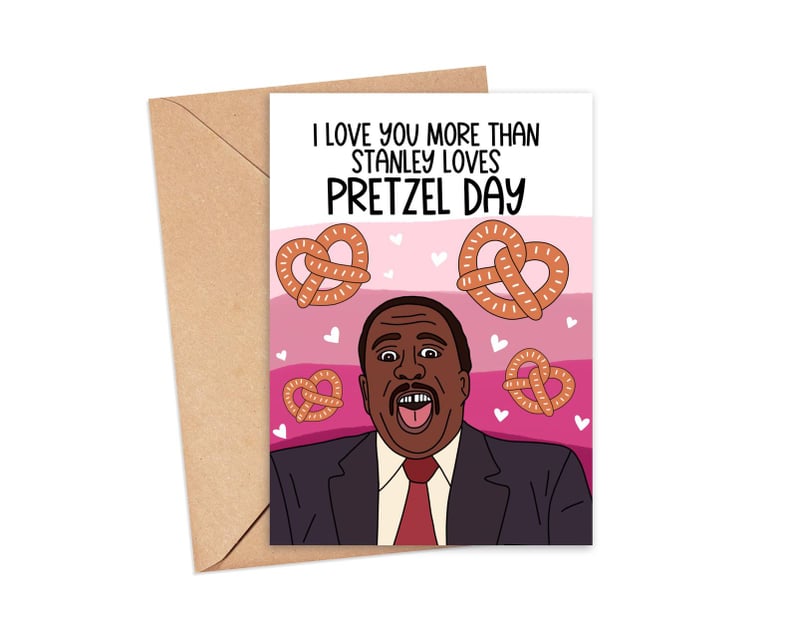 For The Office Fans: Funny Stanley Hudson Pretzel Day Card