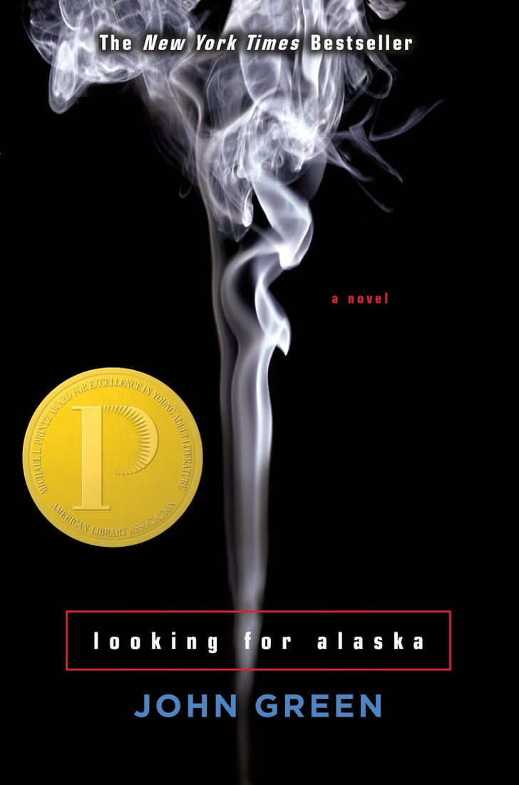 Looking For Alaska Sad YA Books POPSUGAR Entertainment Photo 2