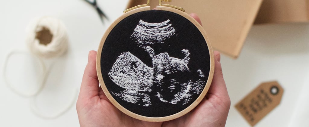 Prepare to Obsess Over the Beautiful Embroidered Ultrasounds This Mom Custom-Makes
