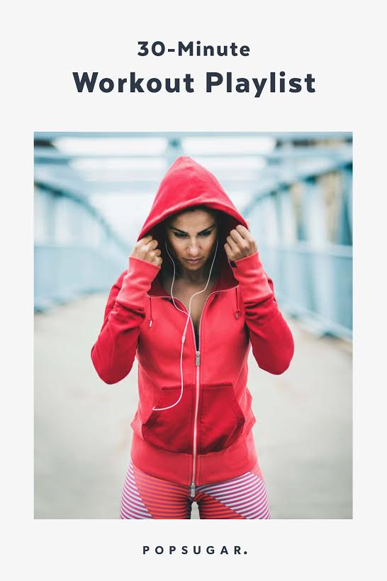 30-Minute Workout Playlist