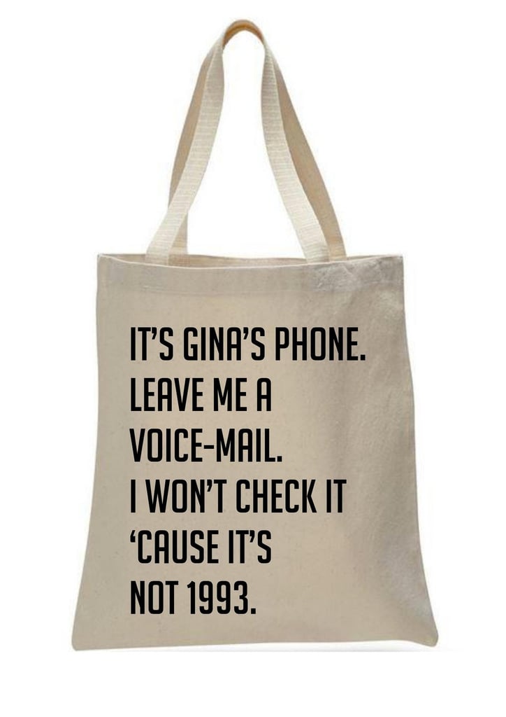 Gina's Voicemail Tote Bag