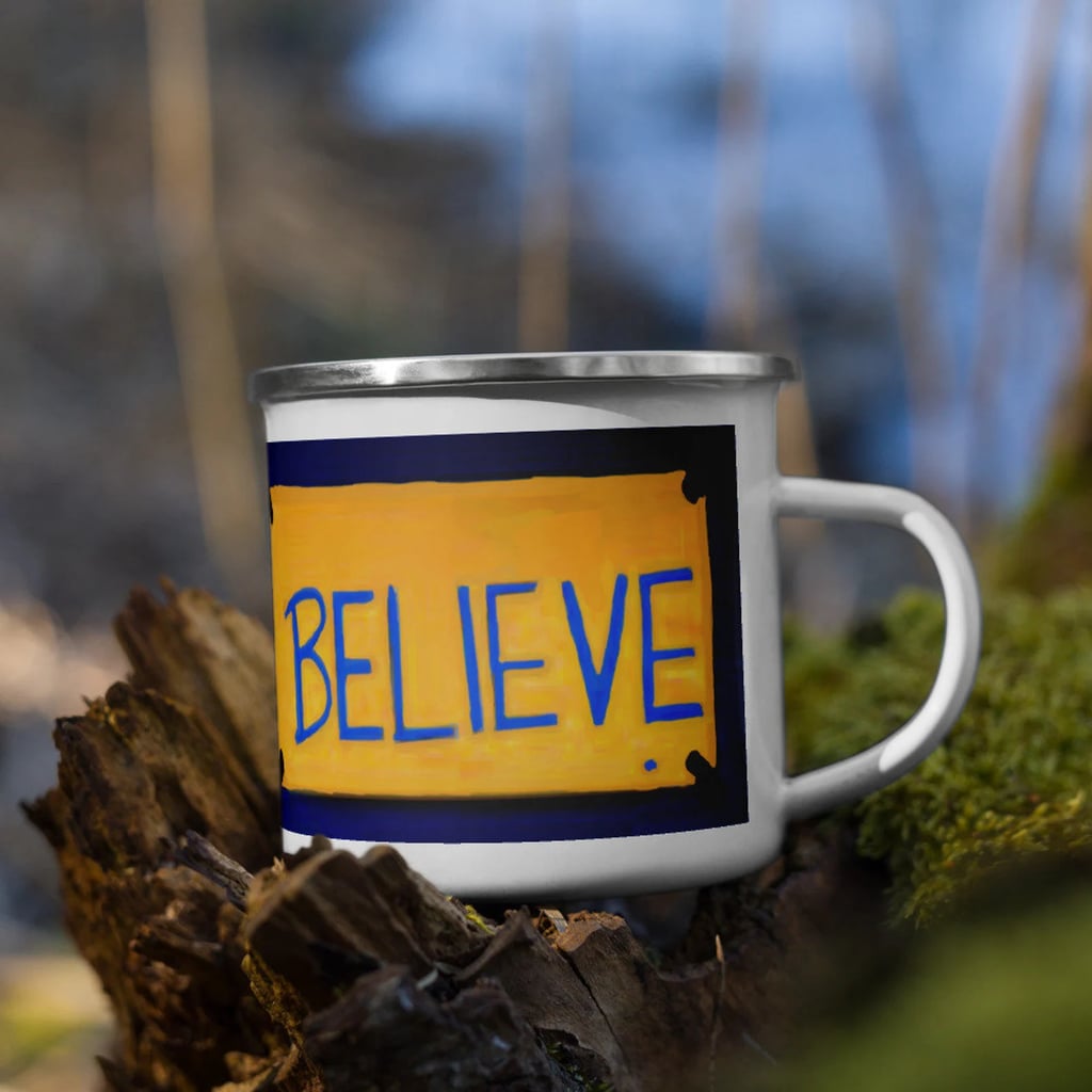 An Encourageing Mug: Believe Enamel Mug