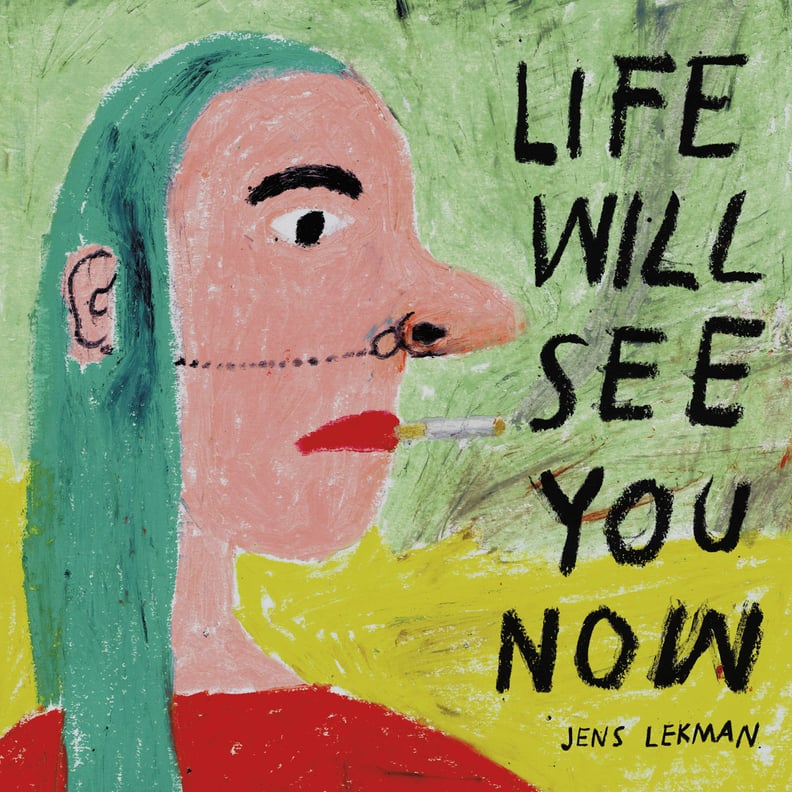 Life Will See You Now by Jens Lekman