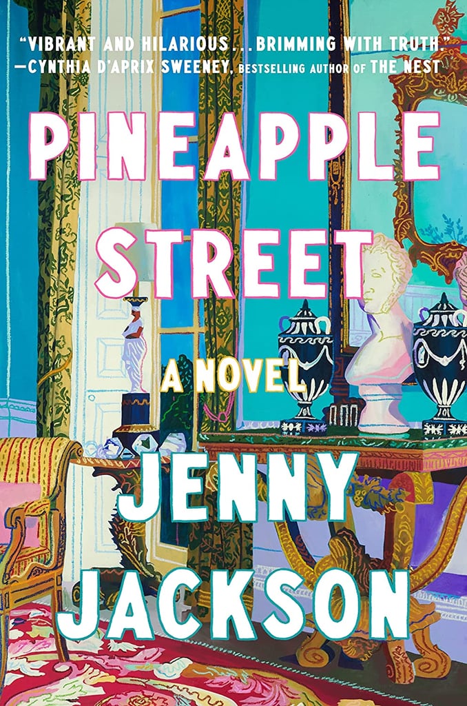 "Pineapple Street" by Jenny Jackson