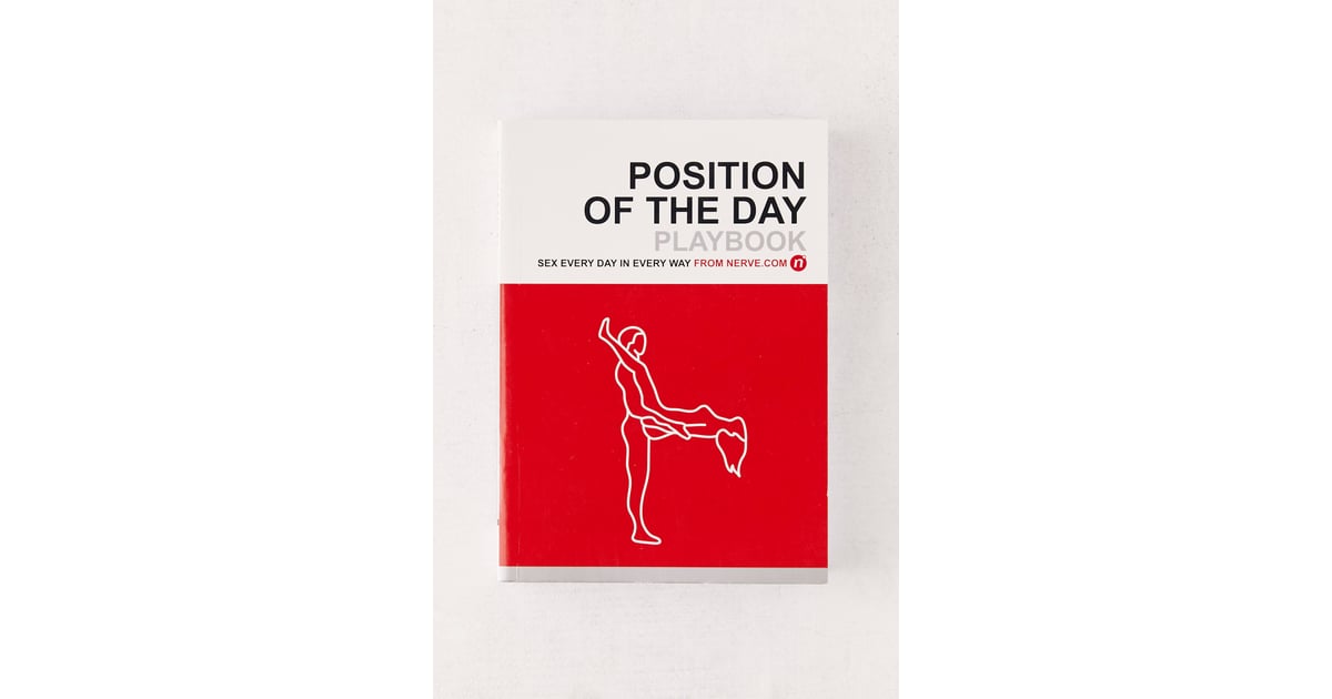 Position Of The Day Playbook By Sexy Stocking Stuffer Ts 2019 Popsugar Love