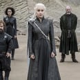 Rejoice: The Exact Premiere Date For Game of Thrones Season 8 Has Been Revealed