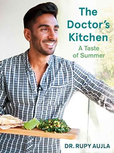 The Doctor’s Kitchen: a Taste of Summer