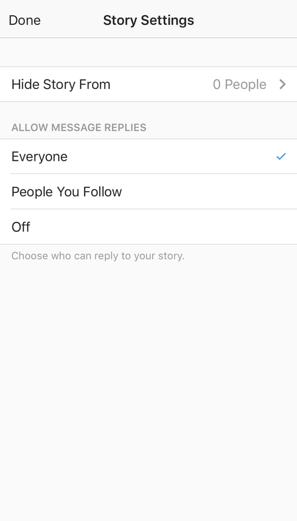 Adjust the settings on your Story.