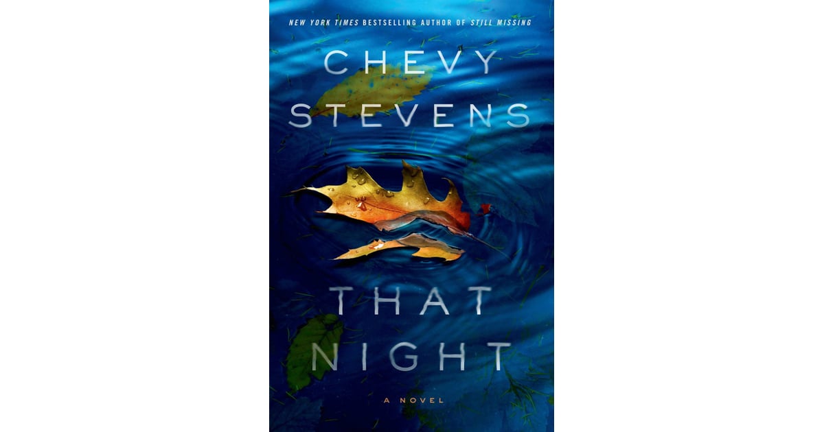 That Night | New Books of June 2014 | POPSUGAR Entertainment Photo 12