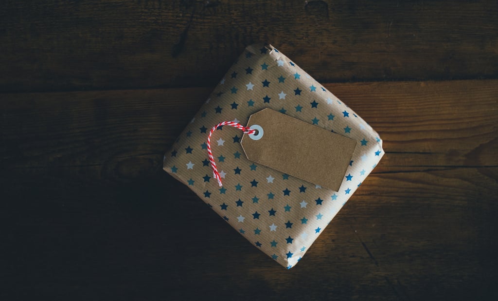 Give thoughtful birthday presents instead of trendy ones.