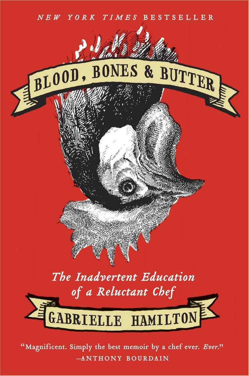 Blood, Bones & Butter