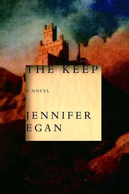 The Keep by Jennifer Egan | Books Made Into Movies List | POPSUGAR