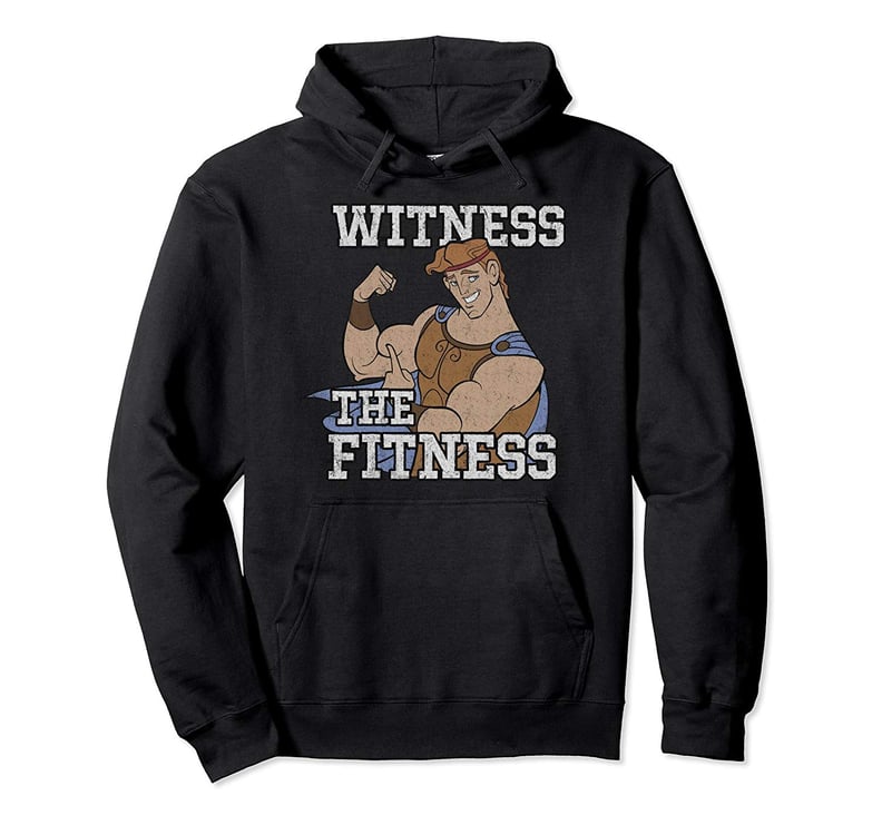 A Funny Sweatshirt: Disney Hercules Witness The Fitness Graphic Hoodie
