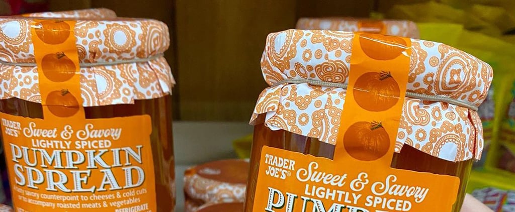 38 Trader Joe's Pumpkin Spice Treats You Have to Try Before the Season Is Over