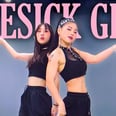 "Do It Over and Over" to Blackpink's "Lovesick Girls" With This Quick Dance Workout