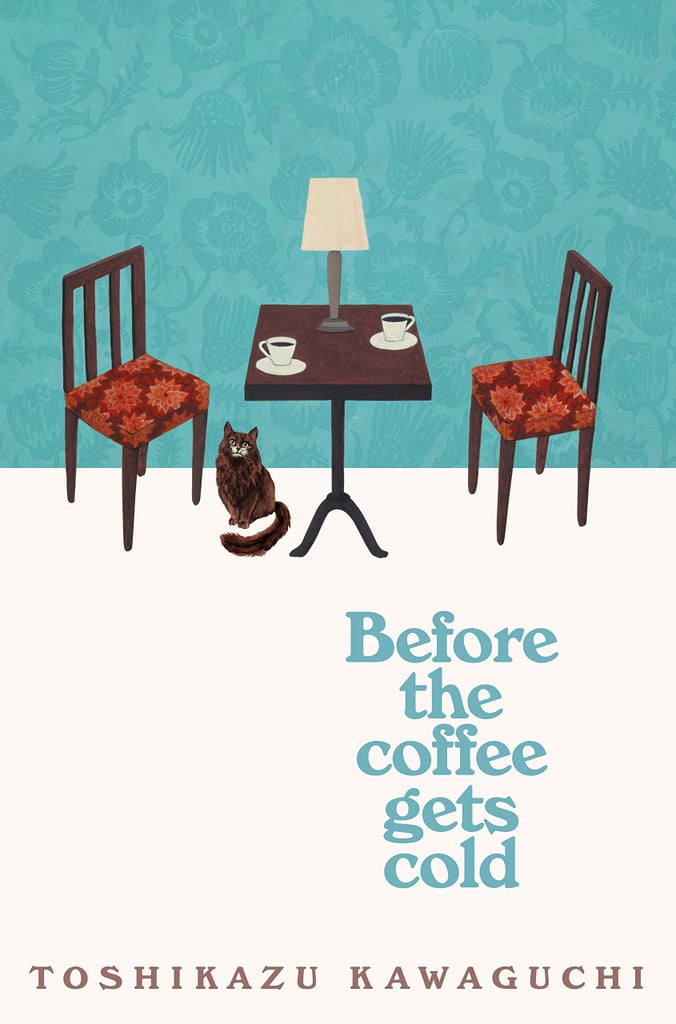 "Before the Coffee Gets Cold"
