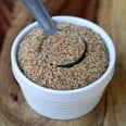 From Weight Loss to Digestion, All the Reasons You Should Be Eating Flaxseeds