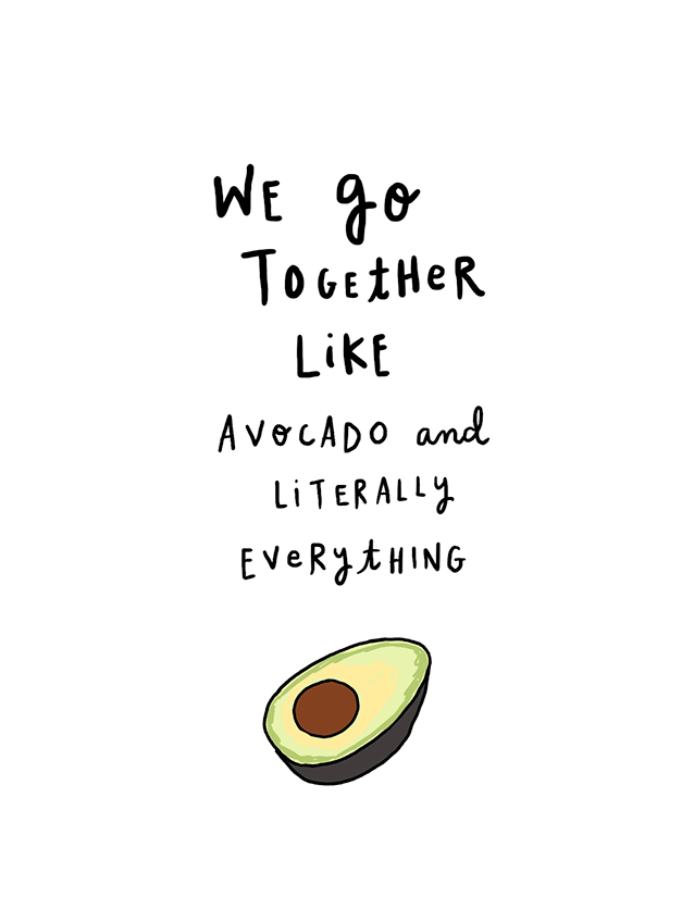 Let's Start With the Obvious: Avocado Is Delicious . . .