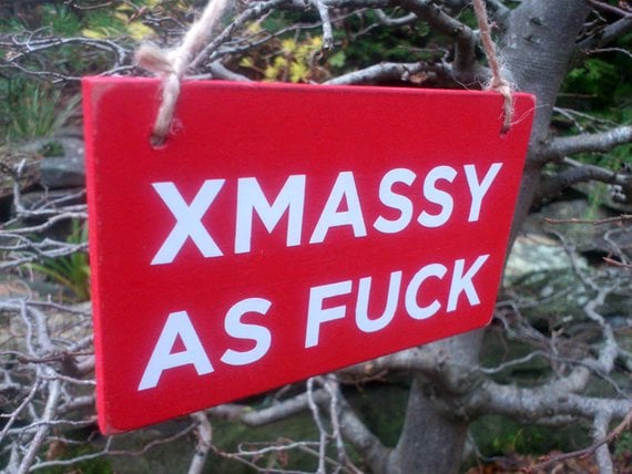 Xmassy as Fuck Funny Xmas Tree Decoration
