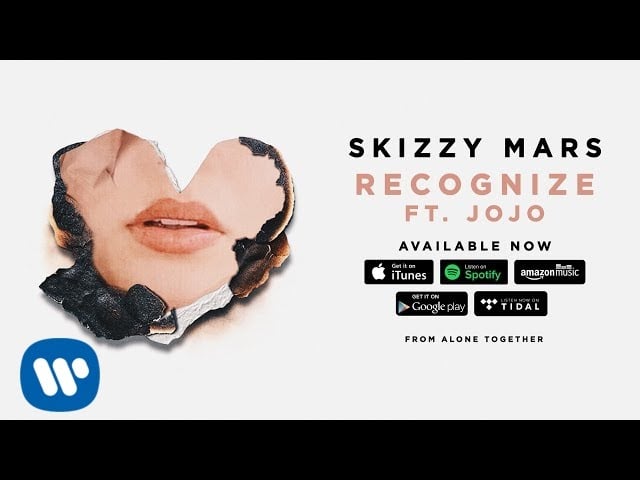 "Recognize" by Skizzy Mars ft. JoJo
