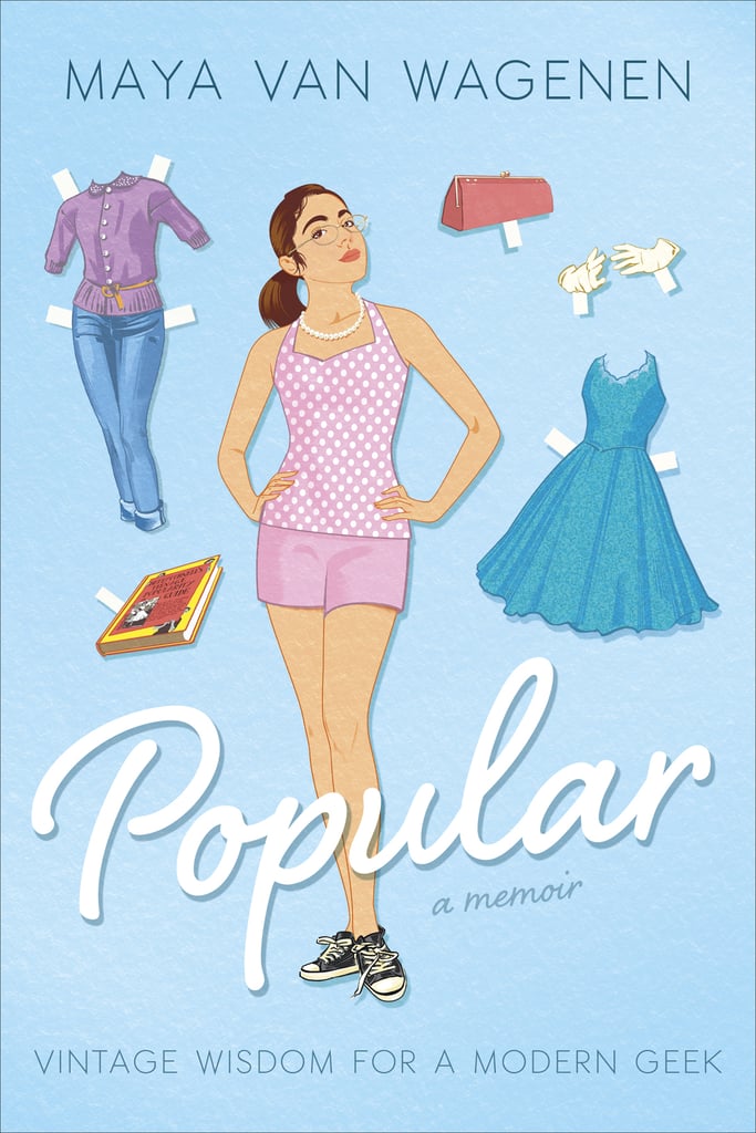 Popular: Vintage Wisdom For a Modern Geek  ($19) by Maya Van Wagenen explores the true meaning of popularity and life in middle school. Winner of the YALSA Award for Excellence in Nonfiction for Young Adults, the author puts in perspective what is truly important in life.