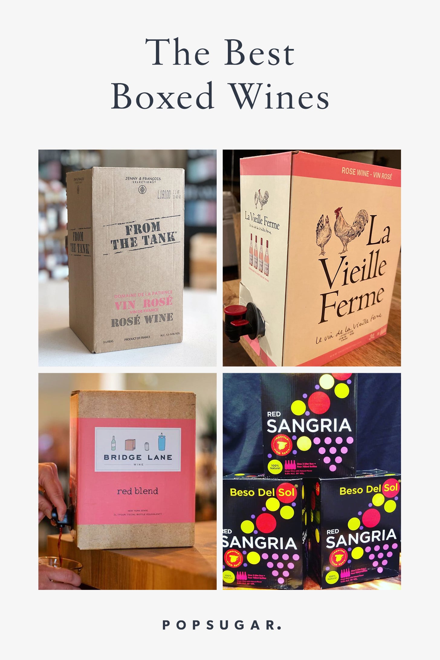 The Top 10 Best Boxed Wines Ranked POPSUGAR Food