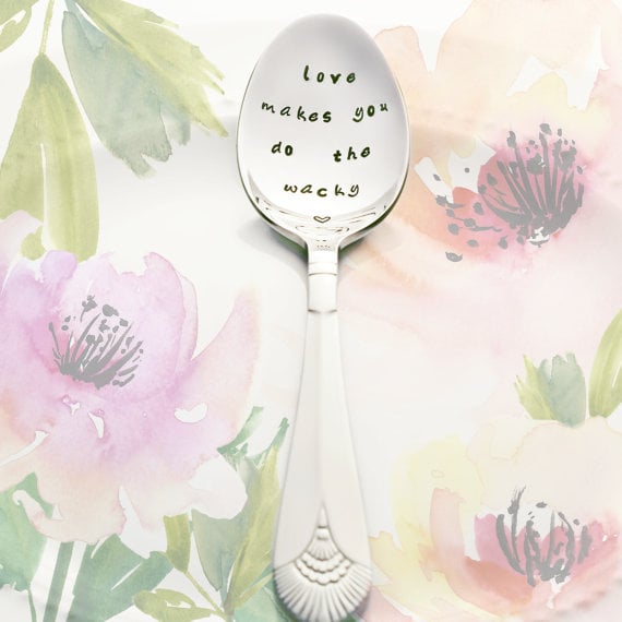 "Love Makes You Do the Wacky" Quote Spoon
