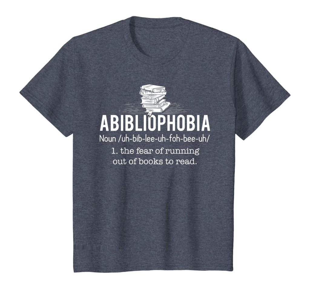 “Abibliophobia”t恤