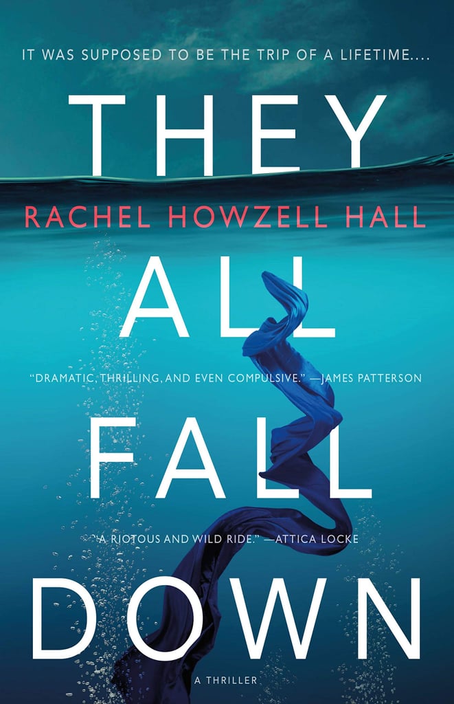 Aquarius (Jan. 20-Feb. 18): They All Fall Down by Rachel Howzell Hall