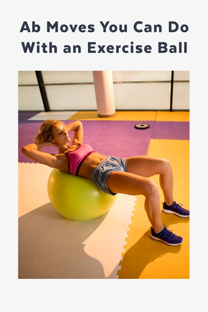 Ab Moves With Exercise Ball