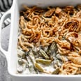 31 Green Bean Casserole Recipes For Every Holiday Meal