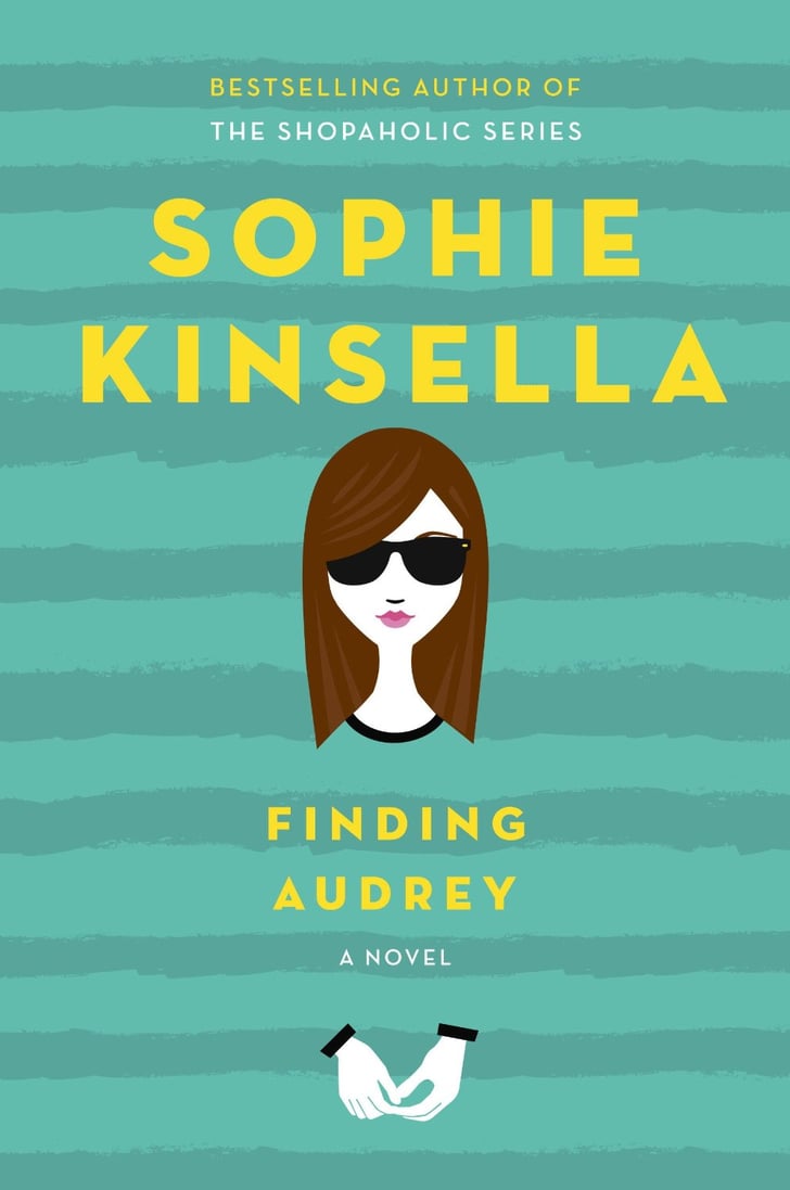 Finding Audrey Best Books For Women 2015 Popsugar Love And Sex Photo 4
