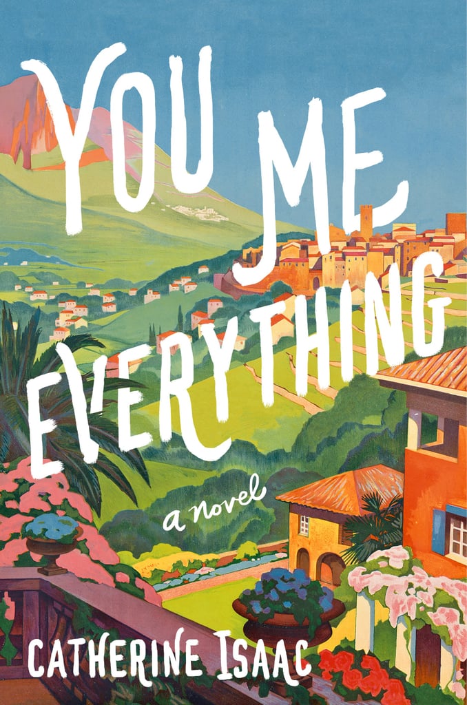 You Me Everything by Catherine Isaac