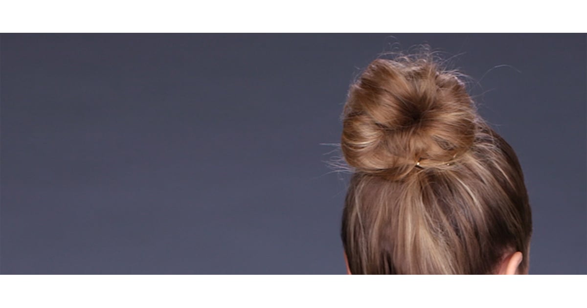 Fake A Thick Bun No Sock Needed Popsugar Beauty Uk