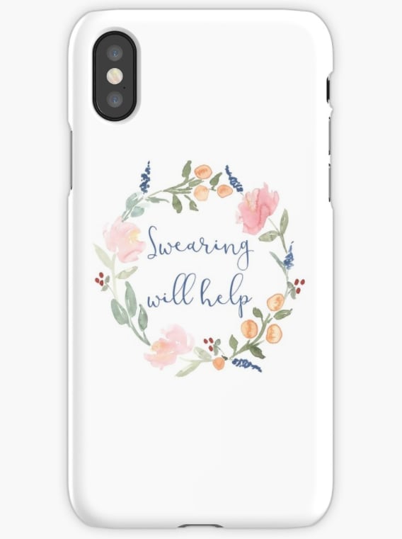 Swearing Will Help iPhone Case