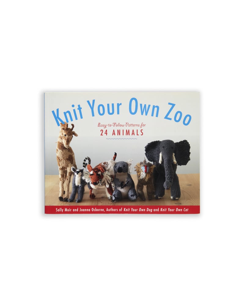 Knit Your Own Zoo by Warm & Wonderful's Sally Muir and Joanna Osborne