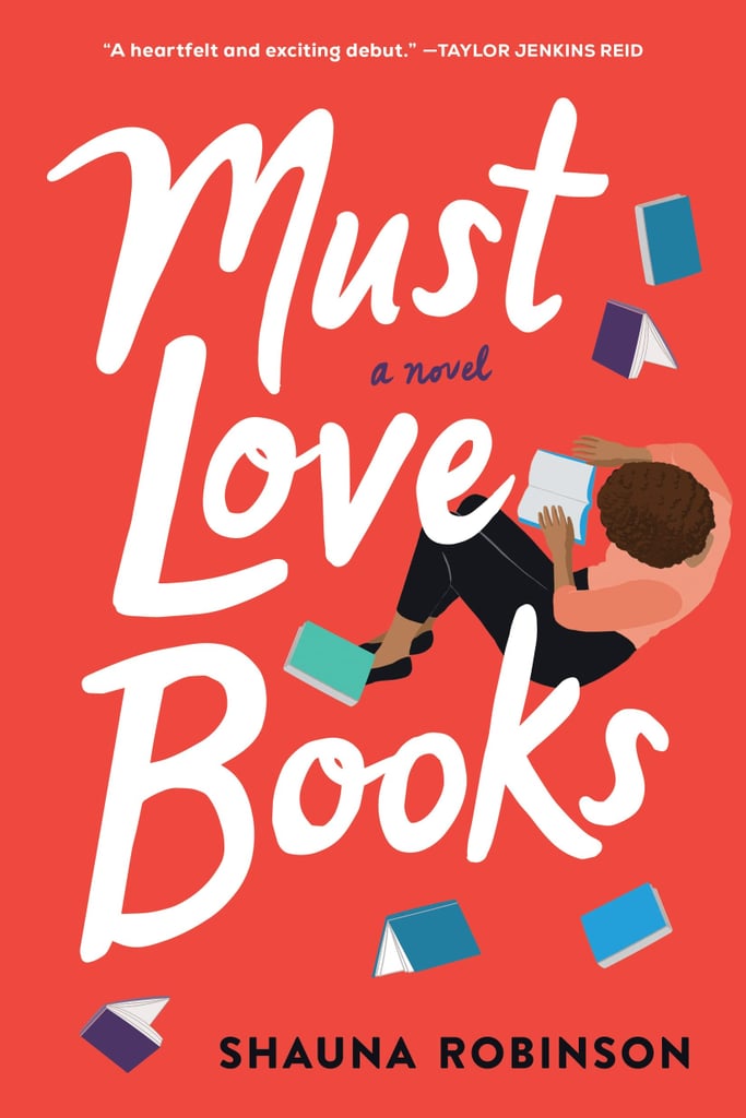 Must Love Books by Shauna Robinson