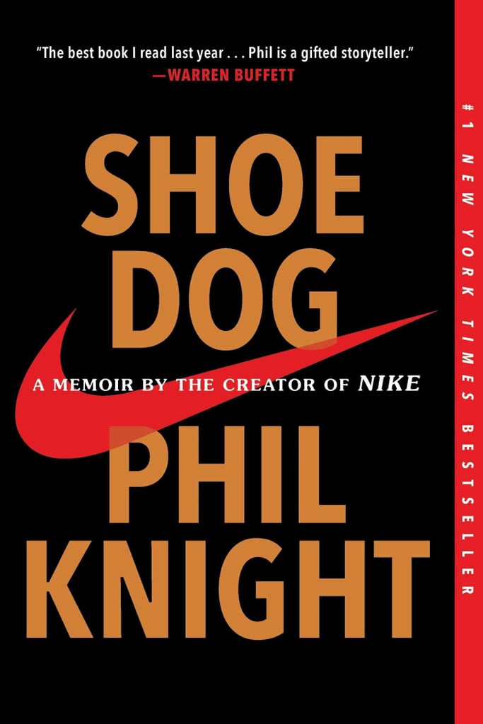 Shoe Dog: A Memoir