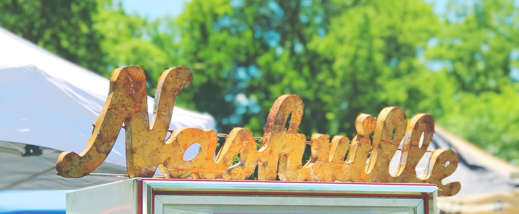 Things To Do In Nashville Besides Music Popsugar Smart Living