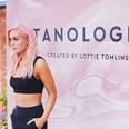 Lottie Tomlinson Shares All of Her Self-Tanning Tips, So Sit Down and Take Notes