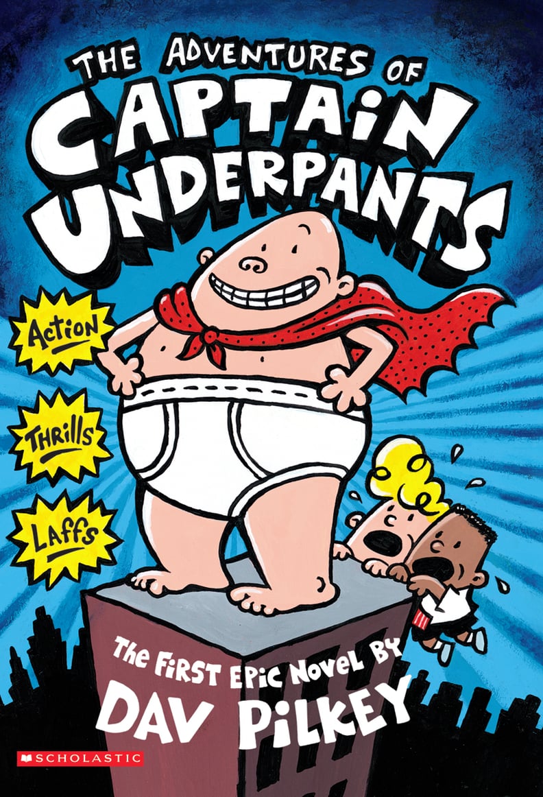 Captain Underpants by Dav Pilkey