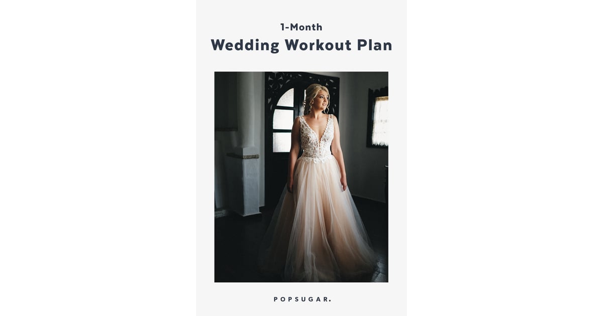 1-Month Wedding Workout Plan | POPSUGAR Fitness Photo 6