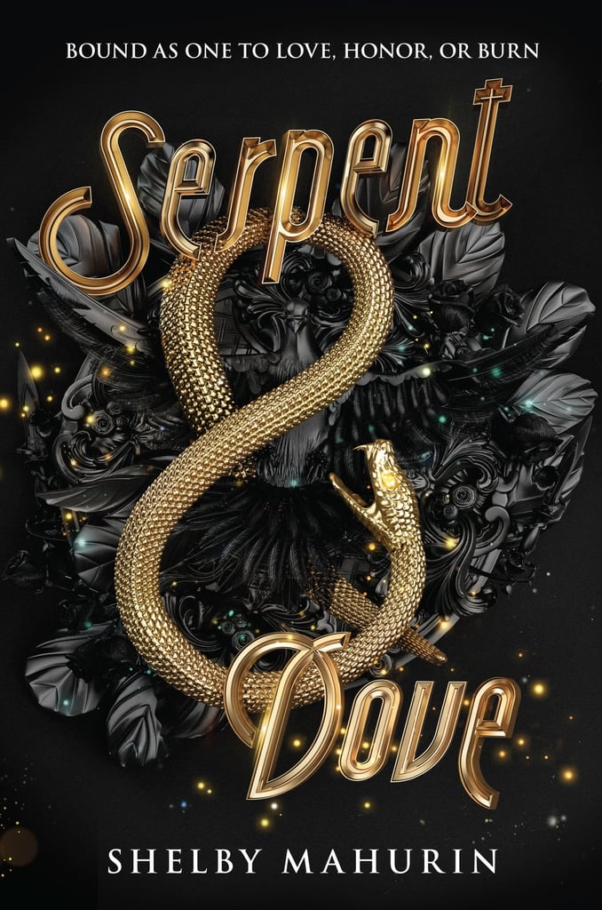 "Serpent & Dove" by Shelby Mahurin