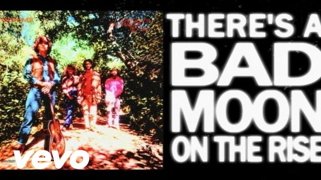 “Bad Moon Rising” by Creedence Clearwater Revival