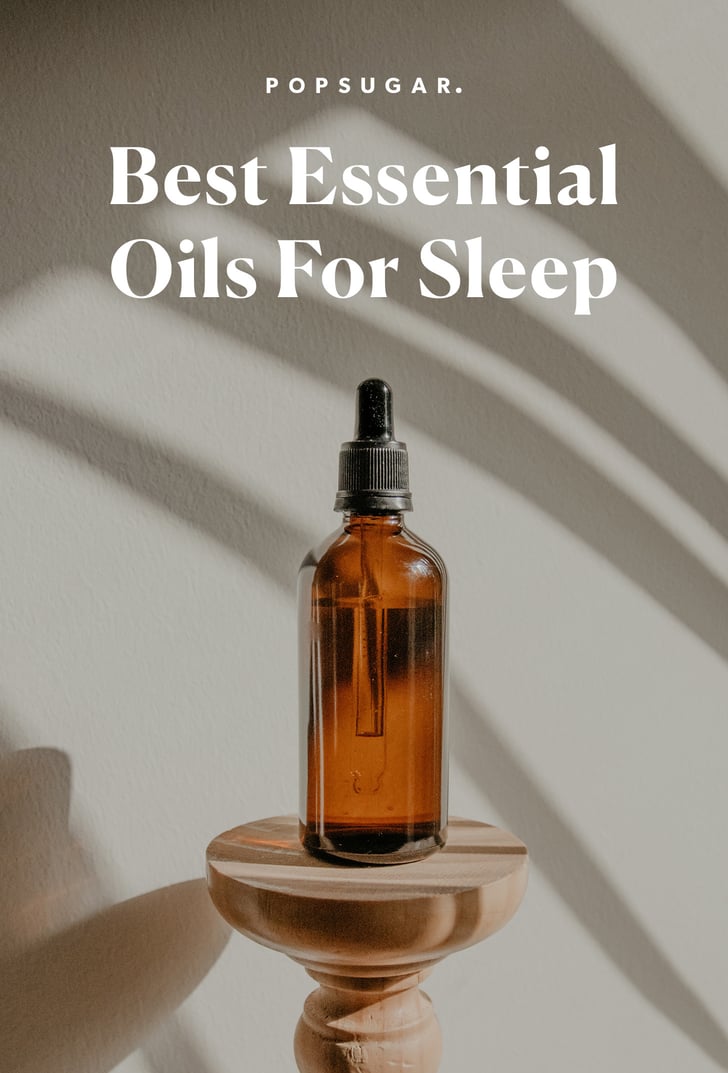 Best Essential Oils For Sleep