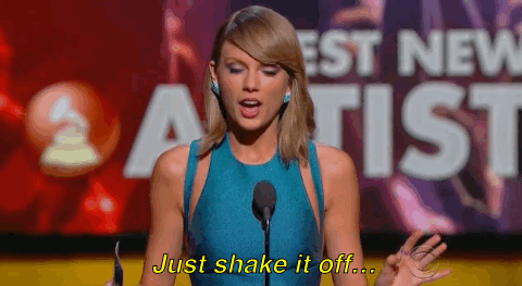 But Taylor Swift Was Just Like, "Haters Gonna Hate"